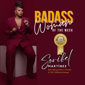 Badass Woman of the Week: Soribel Martinez