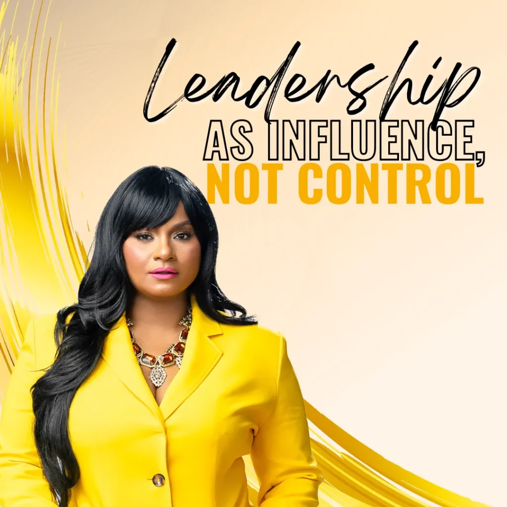 Leadership as influence, not control, by Soribel Martinez