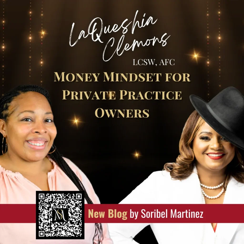 LaQueshia Clemons, LCSW, AFC®: Money Mindset for Private Practice Owners