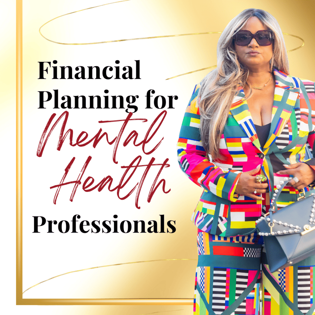 Financial Planning for Mental Health Professionals